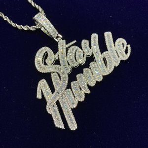 Stay Humble Amazing Font Iced Diamond Pendant